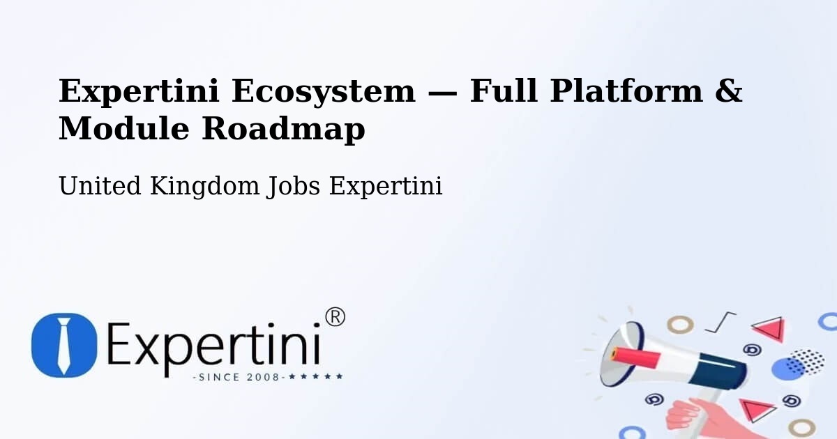 Expertini Ecosystem — Full Platform & Module Roadmap – Startforth