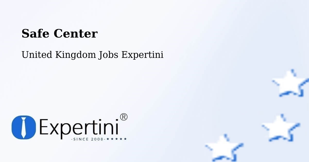 Safety Center – Startforth - United Kingdom Jobs Expertini
